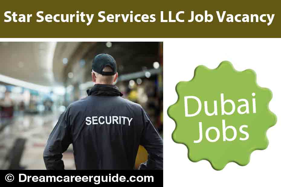 Star Security Services LLC Job Vacancy