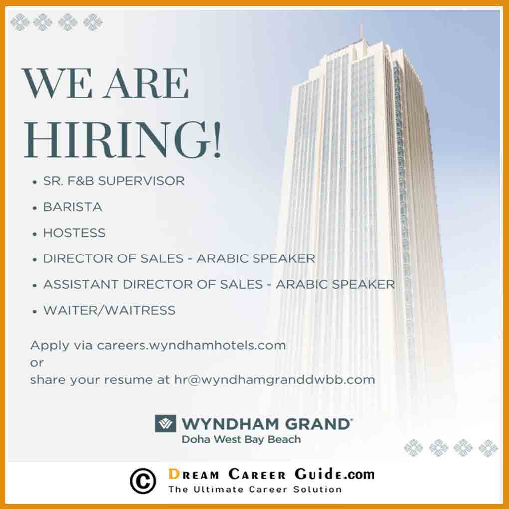 Wyndham Grand Doha West Bay Beach Jobs | Latest Doha Jobs