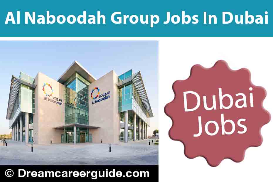 Al Naboodah Group Careers | Apply Now For Dubai Jobs