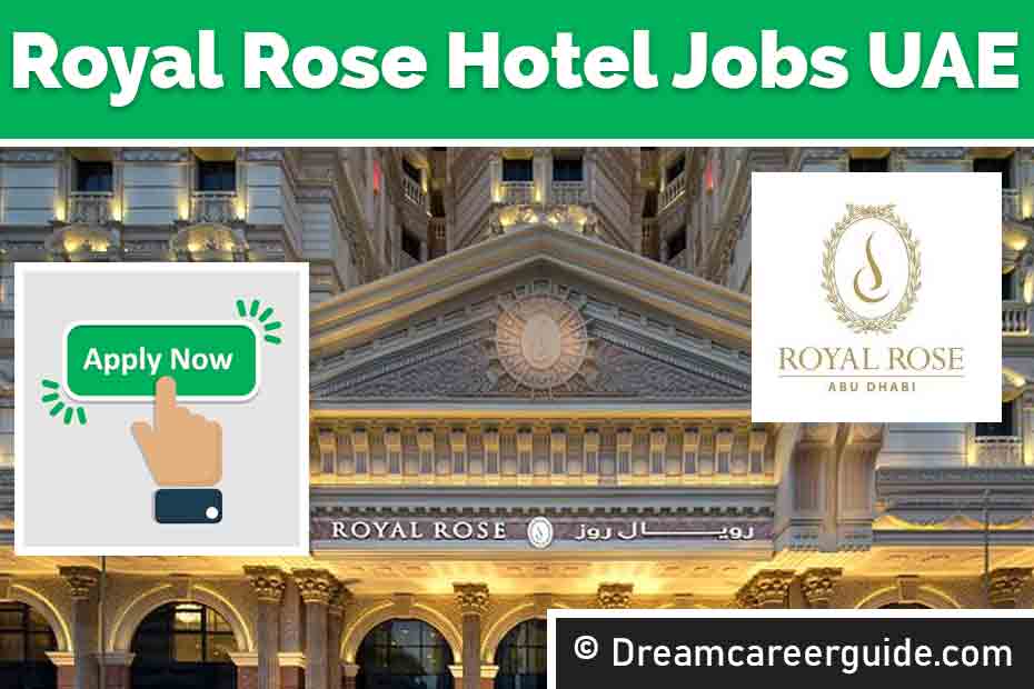 Royal Rose Hotel Careers Latest Job Openings