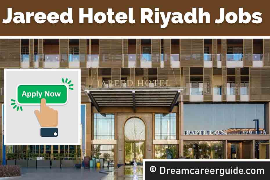 Jareed Hotel Riyadh Careers