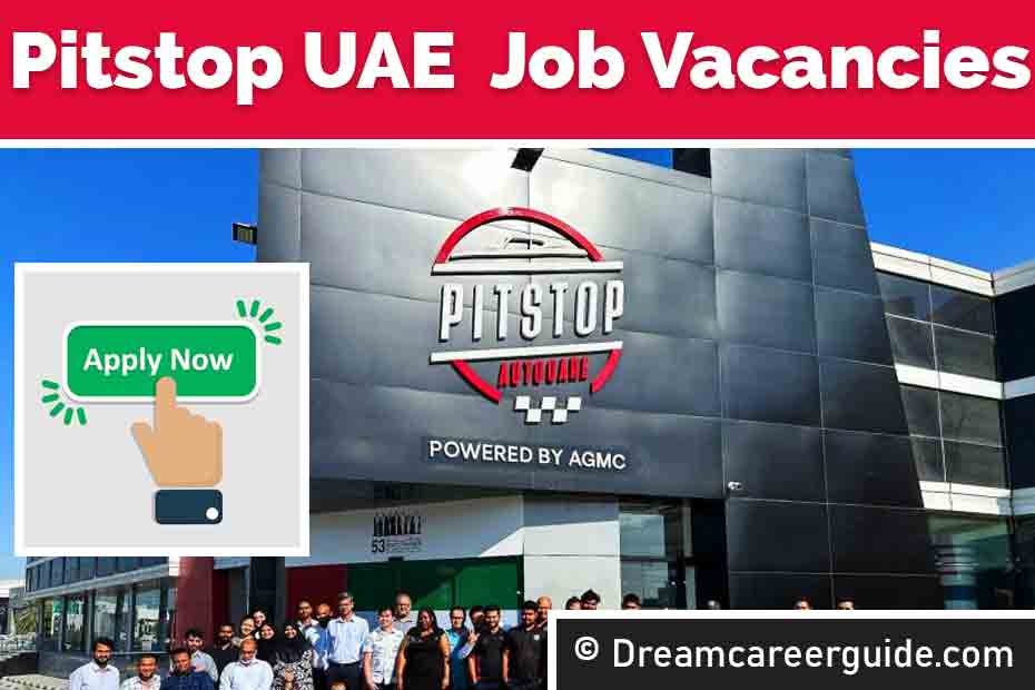 Pitstop UAE Careers Latest Openings