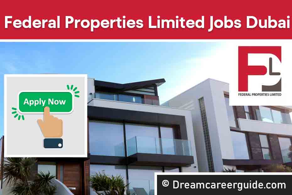 Federal Properties Limited Careers Openings