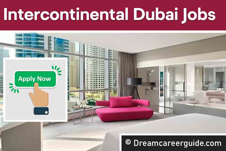 Intercontinental Dubai Careers