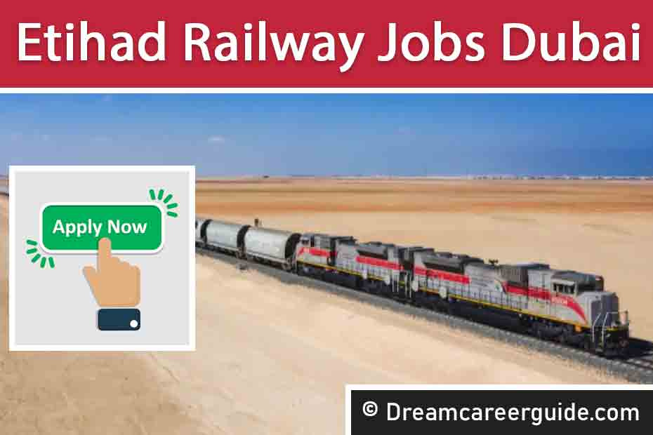 Etihad Rail Jobs Dubai