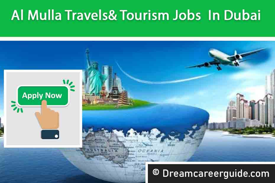 Al Mulla Travels & Tourism Careers | High Salary Jobs in UAE Travel Sector
