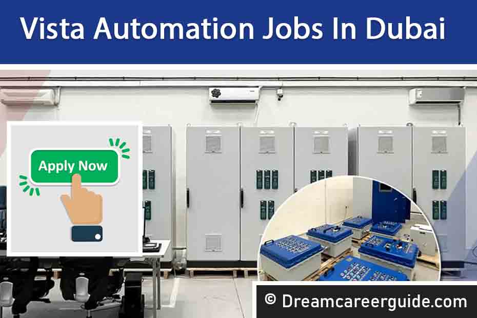 Vista Automation Careers | High Salary Engineering & Automation Jobs UAE