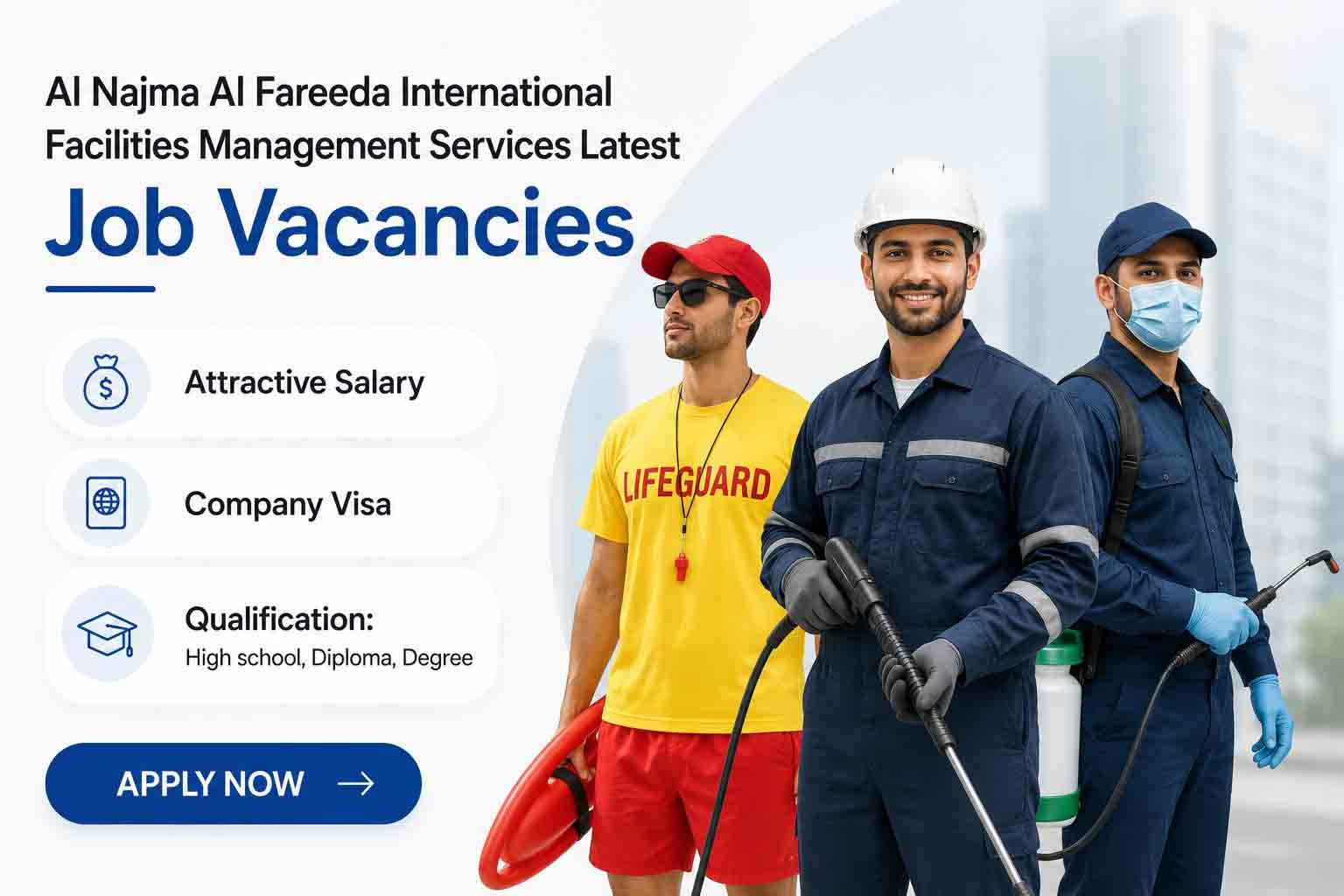 Al Najma Al Fareeda International Facilities Management Services Jobs | Apply Online for Vacancies