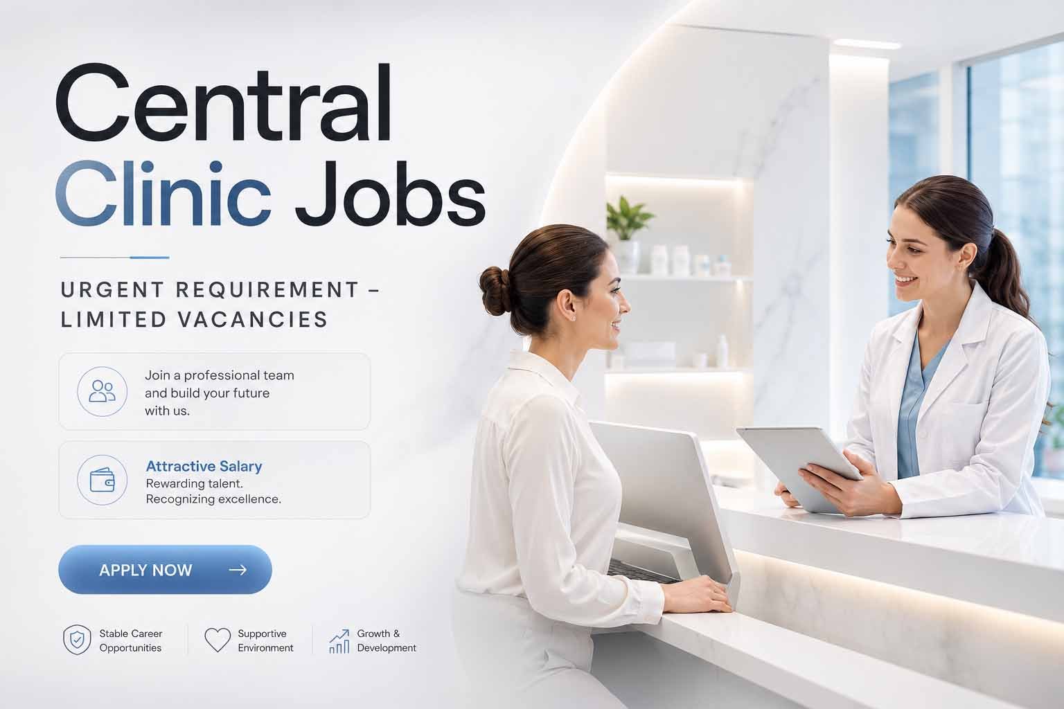 Central Clinic Jobs: Apply for Latest Healthcare Careers