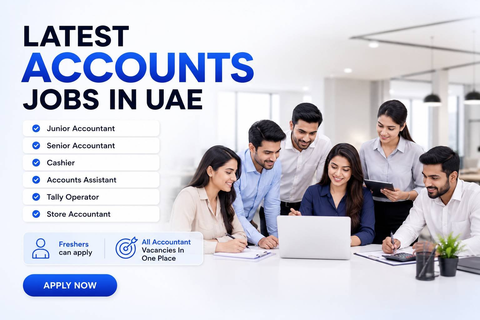 Accounts Jobs in UAE Today | Apply for Accountant, Finance, Audit & Bookkeeping Jobs in Dubai