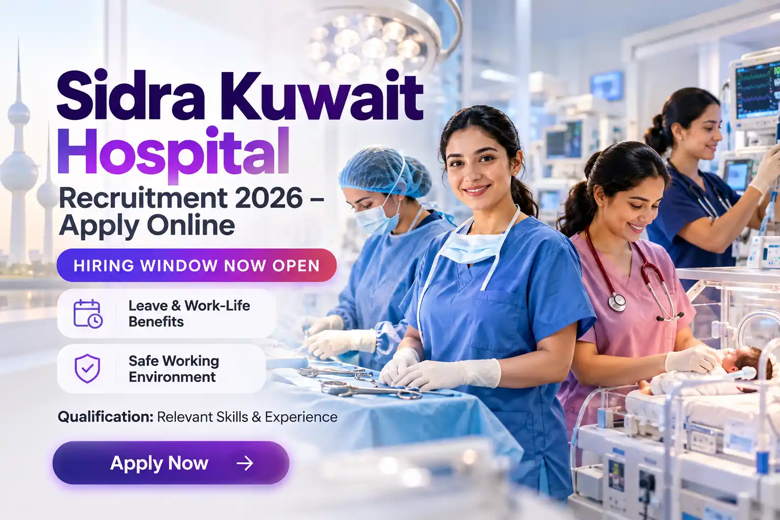 Sidra Kuwait Hospital Jobs : Apply for Nursing, Medical & Staff Vacancies