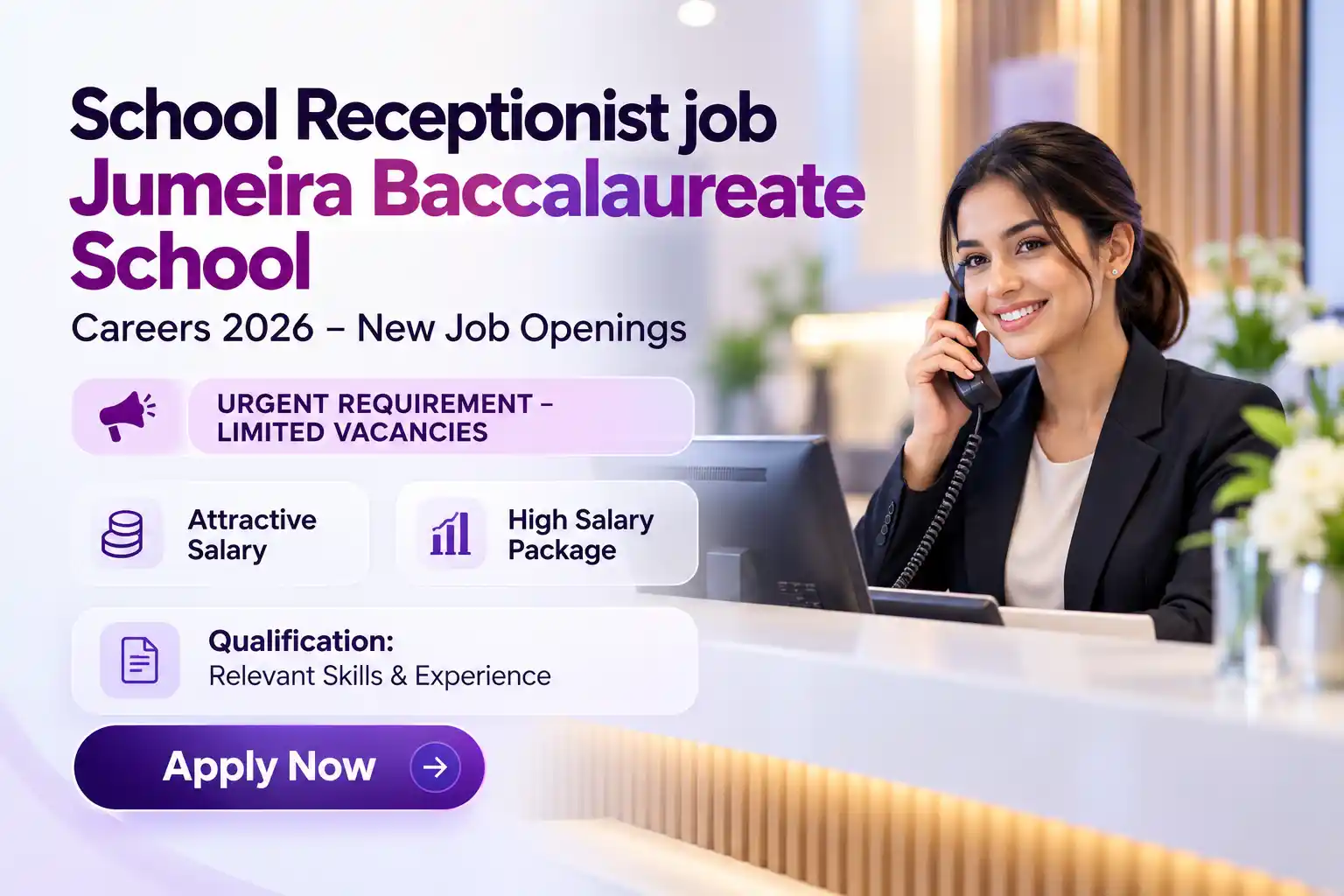 School Receptionist job Jumeira Baccalaureate School