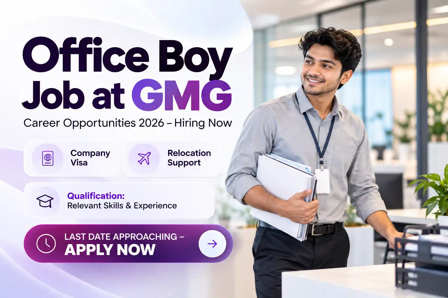 Office Boy Job at GMG: Latest Office Assistant Jobs in UAE